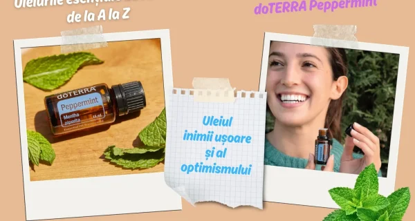 doTERRA Peppermint - Uleiul inimii usoare si al optimismului
